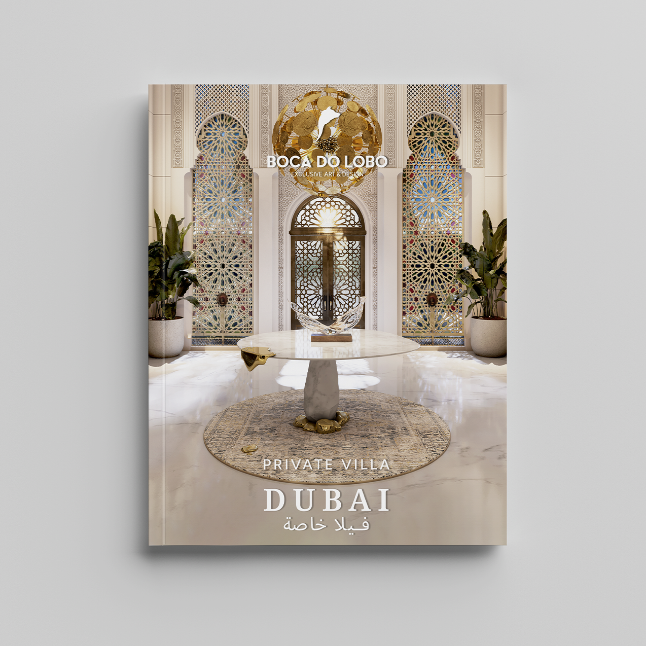 Download PRIVATE VILLA DUBAI Ebook - Boca do Lobo Catalogues and Ebooks